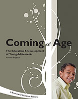 Coming of Age: The Education & Development of Young Adolescents