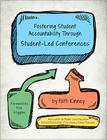 Fostering Student Accountability through Student-Led Conferences