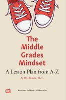 The Middle Grades Mindset: A Lesson Plan from A-Z
