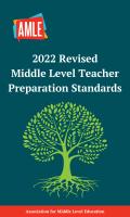 2022 Revised Middle Level Teacher Preparation Standards