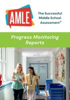 Successful Middle School Progress Monitoring Assessments